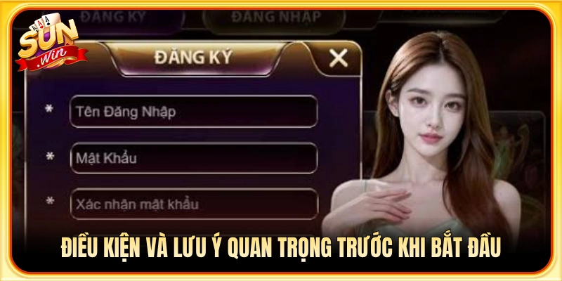Các điều kiện tiên quyết và lưu ý cho tân thủ