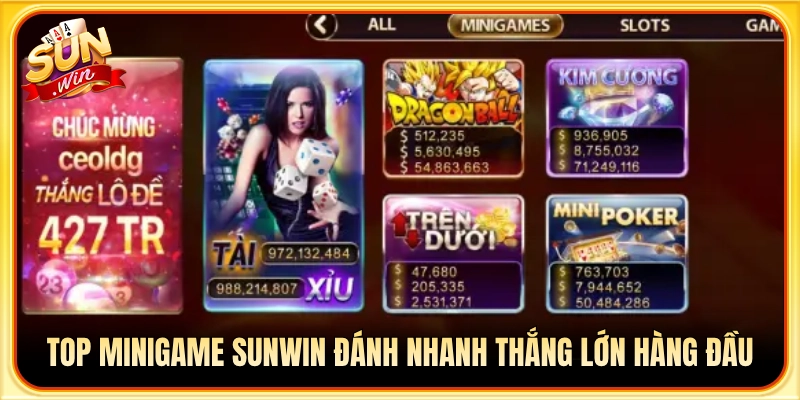 Danh sách các tựa minigame Sunwin ăn tiền